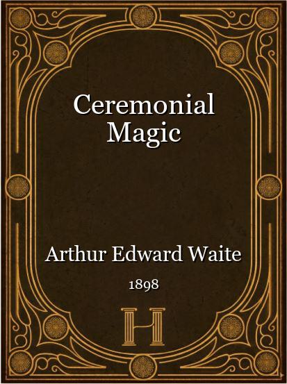 Ceremonial Magic