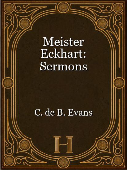 Meister Eckhart: Sermons