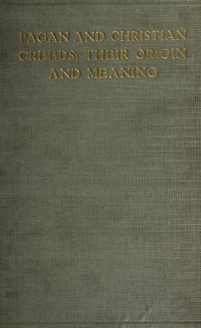 Pagan and Christian Creeds