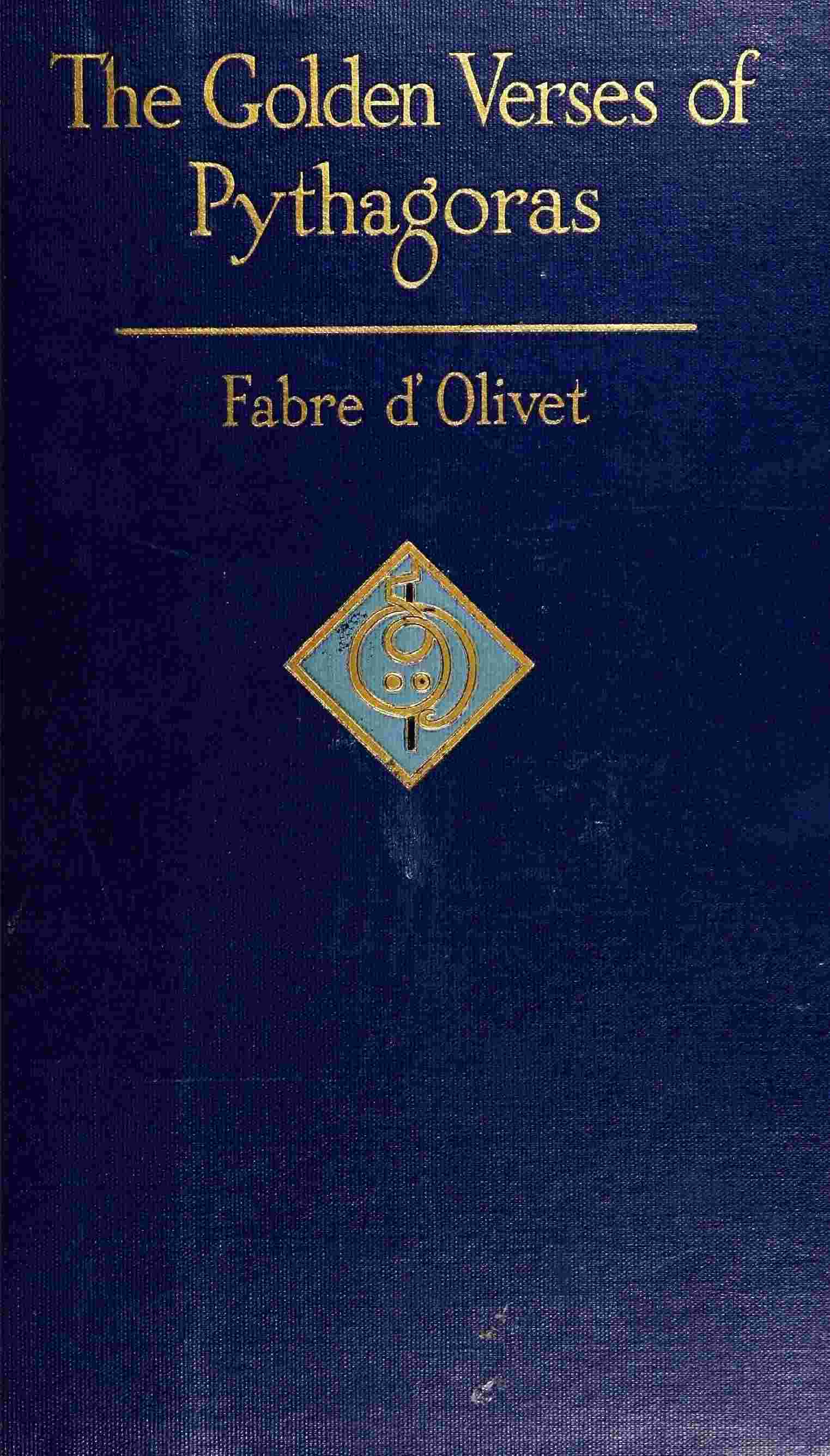 The Golden Verses of Pythagoras