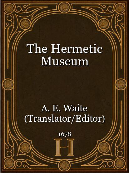 The Hermetic Museum