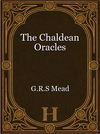 The Chaldean Oracles