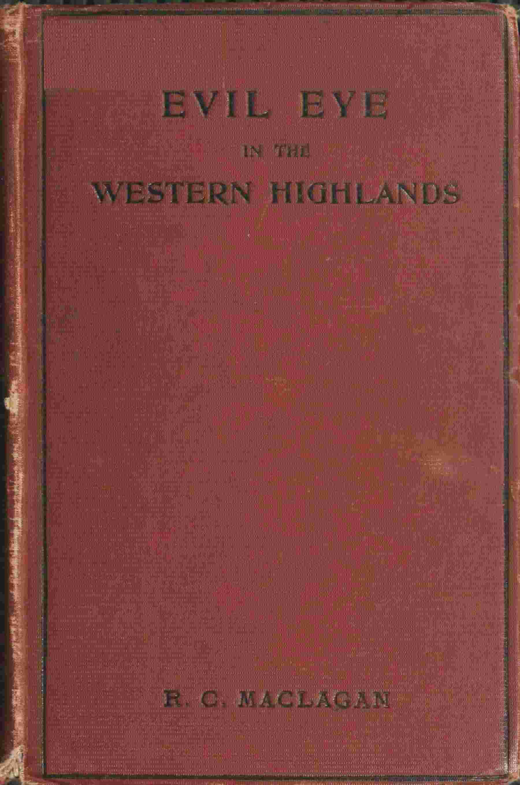 Evil Eye in the Western Highlands